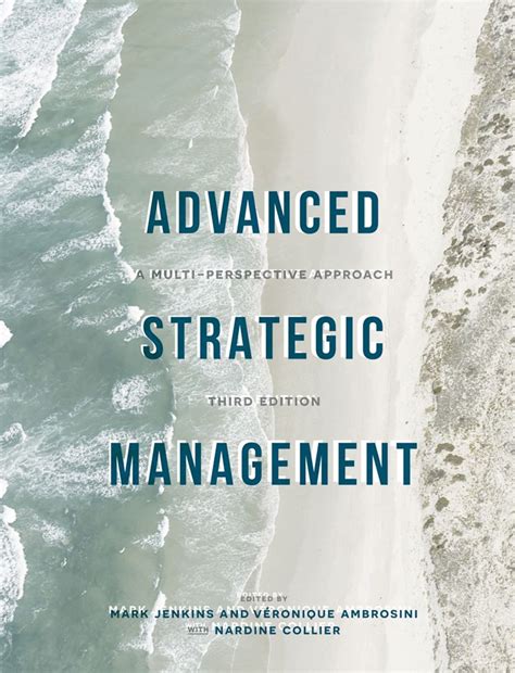 advanced strategic management multi perspective approach Kindle Editon