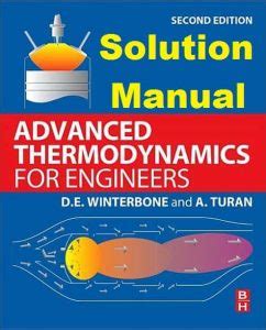 advanced thermodynamics for engineers solution manual Reader