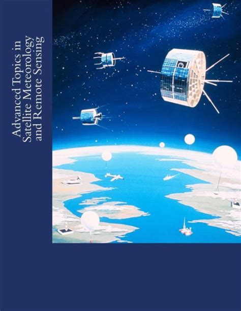 advanced topics satellite meteorology sensing Epub