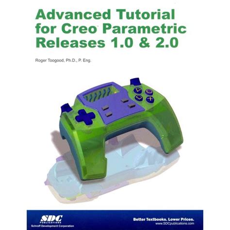 advanced tutorial for creo parametric releases 1 0 and 2 0 Kindle Editon