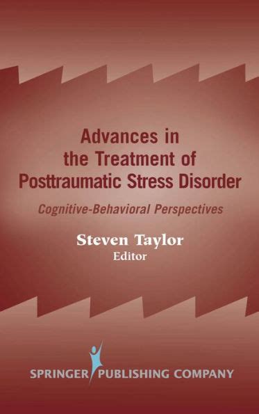 advances in the treatment of posttraumatic stress disorder cognitive behavioral perspectives Epub