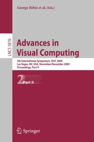 advances in visual computing advances in visual computing Kindle Editon