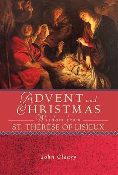 advent and christmas wisdom from st therèse of lisieux PDF