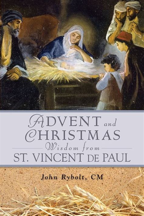 advent and christmas wisdom from st vincent de paul Doc