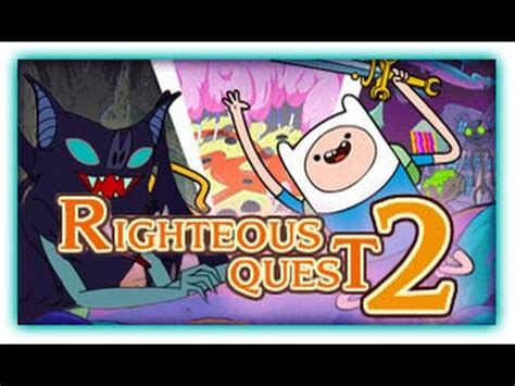 Adventure Time Righteous Quest 2 Walkthrough