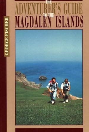 adventurers guide to the magdalen islands maritime travel guides Doc