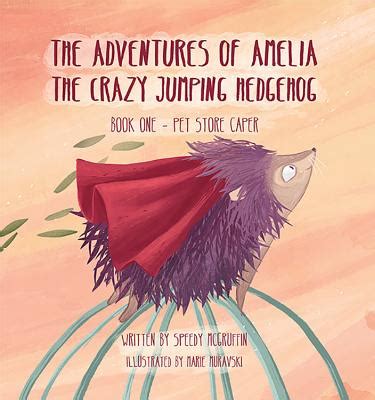 adventures amelia crazy jumping hedgehog PDF