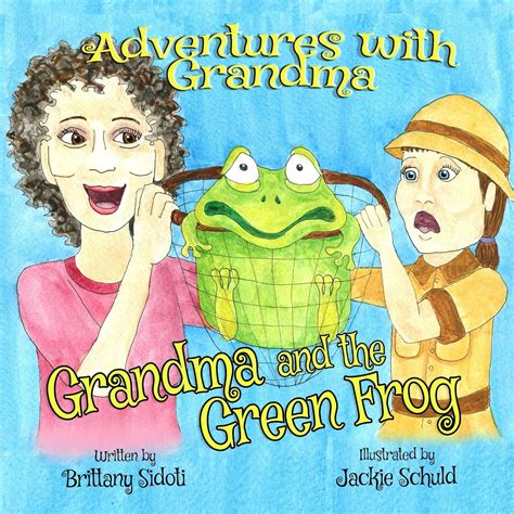 adventures grandma green frog Reader