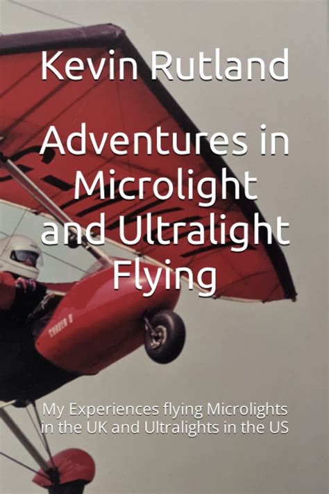 adventures in microlight and ultralight flying PDF