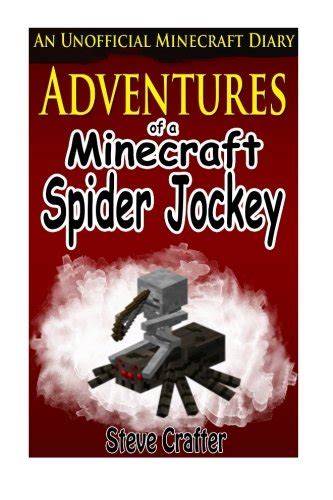 adventures minecraft spider jockey unofficial Reader