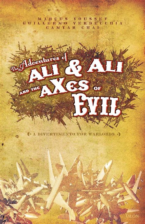 adventures of ali and ali and the axes of evil a divertimento for warlords PDF