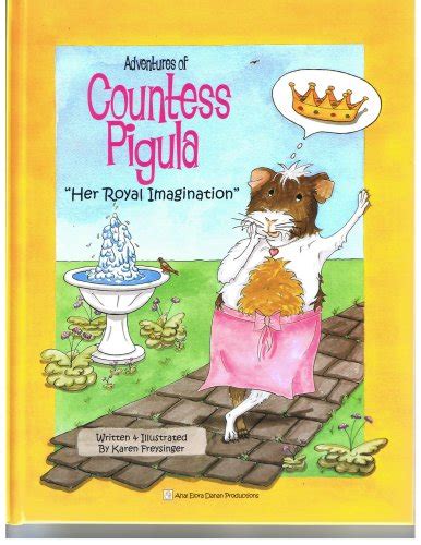 adventures of countess pigula her royal imagination Epub