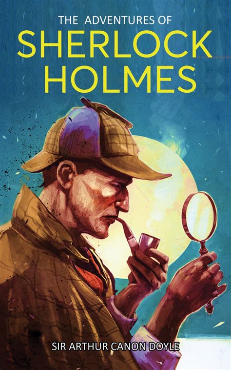 adventures sherlock holmes arthur conan Kindle Editon