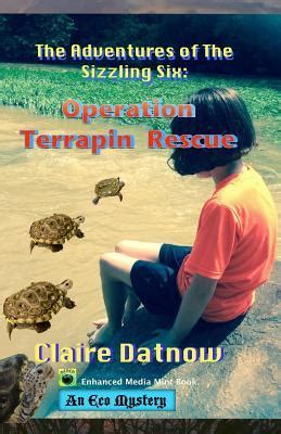 adventures sizzling six operation terrapin Reader