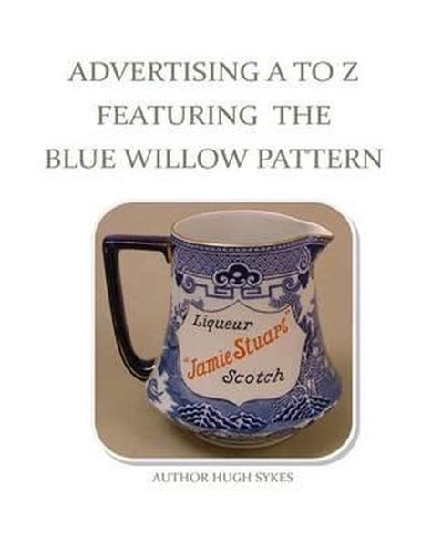 advertising a to z featuring the blue willow pattern Epub