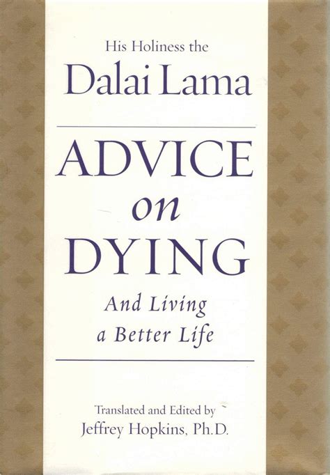 advice on dying and living a better life Kindle Editon