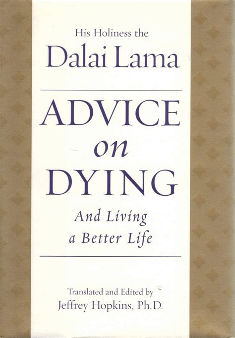 advice on dying and living a better life Kindle Editon