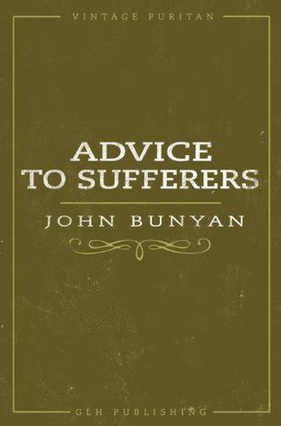 advice to sufferers annotated vintage puritan PDF