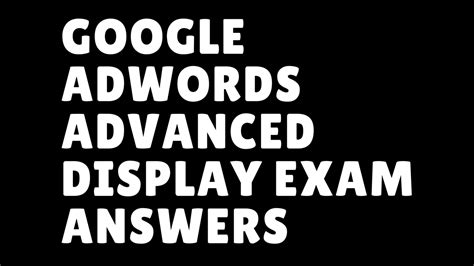 adwords display network exam answers Reader