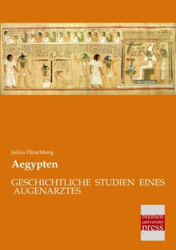 aegypten geschichtliche studien augenarztes german Kindle Editon