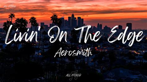 aerosmith living on the edge lyrics