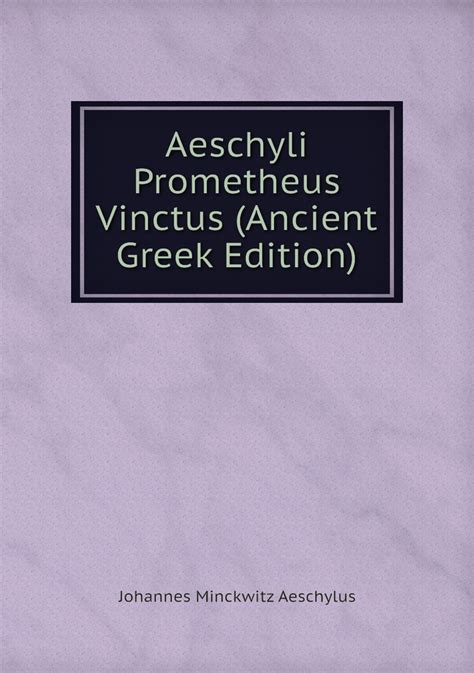 aeschyli prometheus vinctus scholiis mediceis Epub