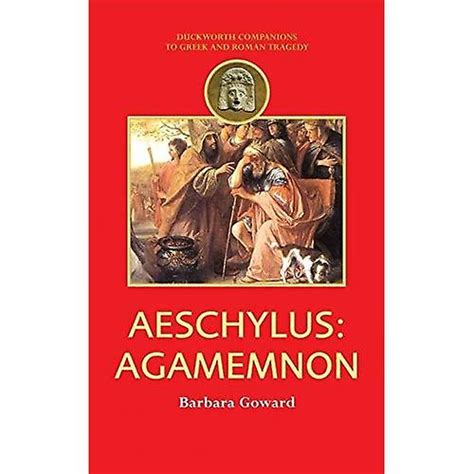 aeschylus agamemnon companions to greek and roman tragedy Kindle Editon
