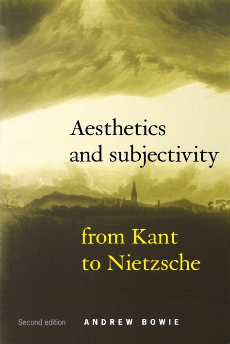 aesthetics and subjectivity from kant to nietzsche Epub