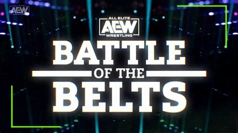 aew battle of the belts