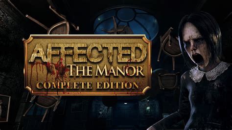 Affected The Manor Vr Walkthrough