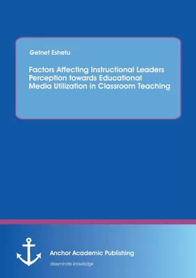 affecting instructional perception educational utilization PDF