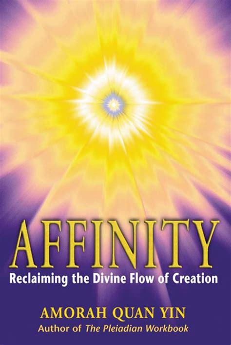 affinity reclaiming the divine flow of creation Epub