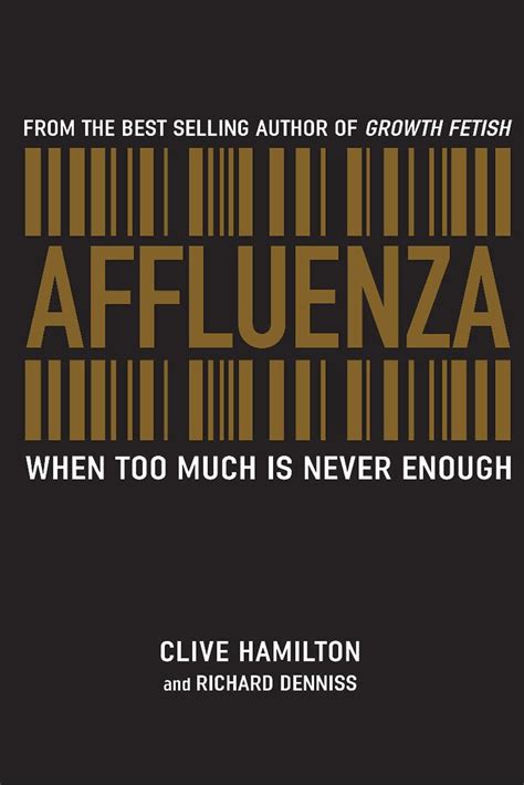 affluenza when too much is never enough Kindle Editon