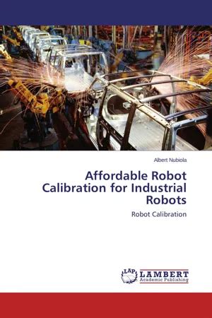 affordable robot calibration industrial robots Kindle Editon