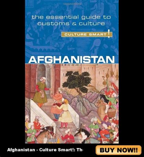 afghanistan culture smart the essential guide to customs and culture PDF