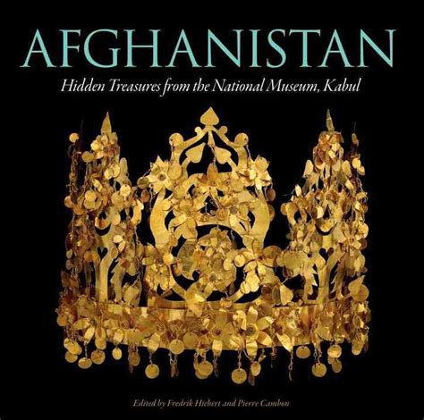 afghanistan hidden treasures from the national museum kabul Doc
