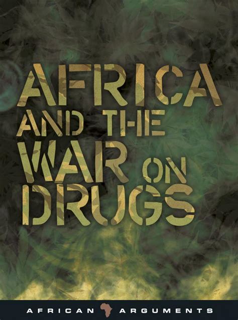 africa and the war on drugs african arguments Kindle Editon