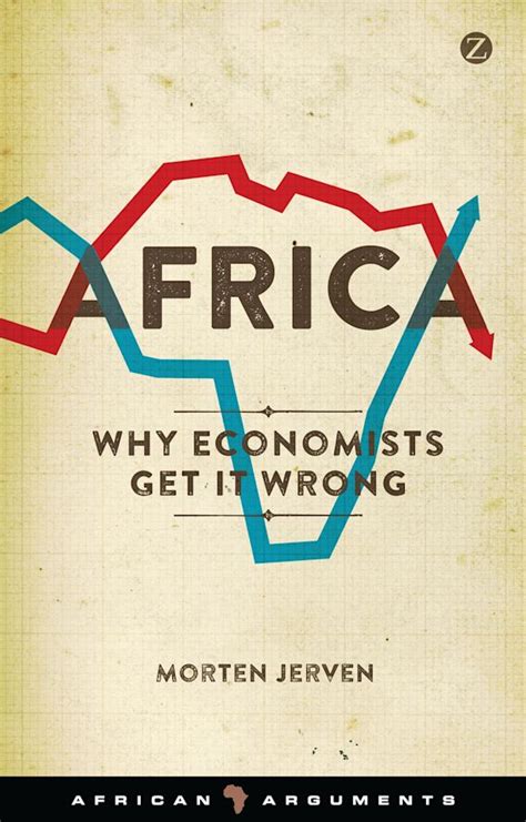 africa why economists get it wrong african arguments Doc