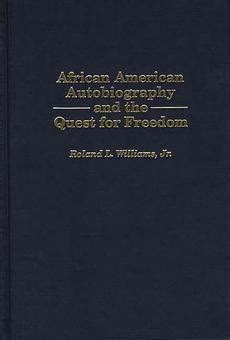 african american autobiography and the quest for freedom Ebook Reader