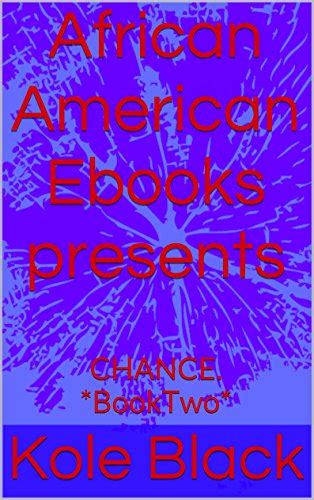 african american e books presents chance *book five* the short story Reader