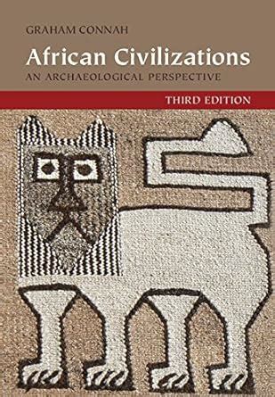 african civilizations archaeological graham connah ebook Kindle Editon