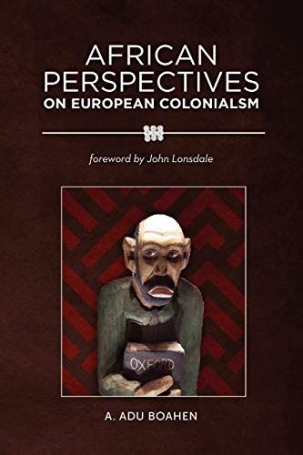 african perspectives european colonialism boahen PDF