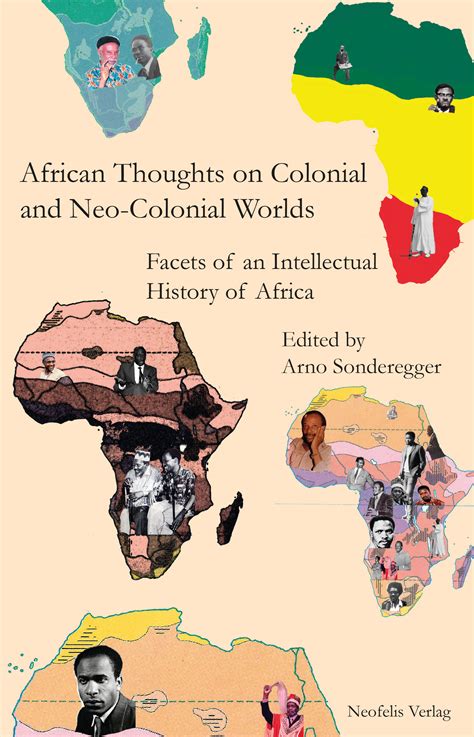 african thoughts colonial neo colonial worlds Kindle Editon