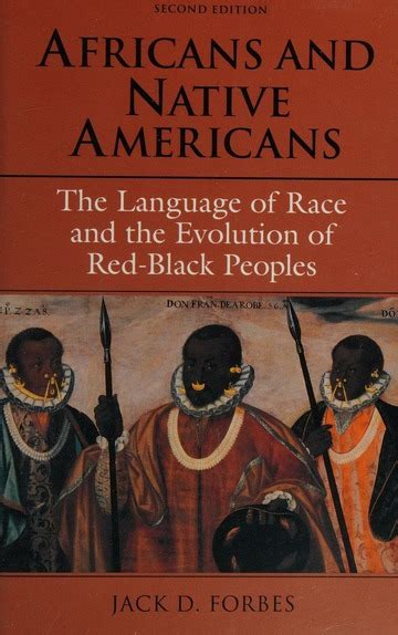 africans and native americans the language of race and the evolution of red black peoples Doc