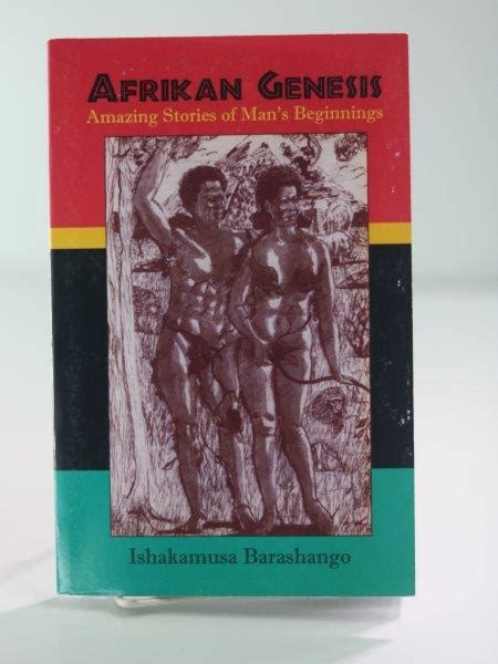 afrikan genesis amazing stories of mans beginnings Kindle Editon