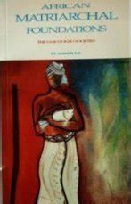 afrikan matriarchal foundations the igbo case Reader