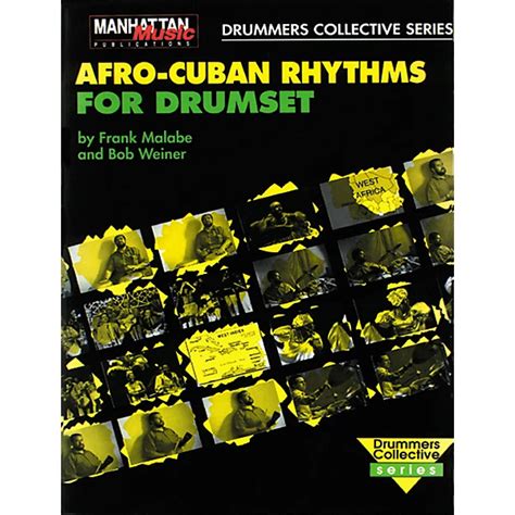 afro cuban rhythms for drumset book and cd Kindle Editon