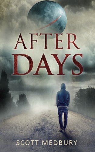 after days trilogy scott medbury Epub