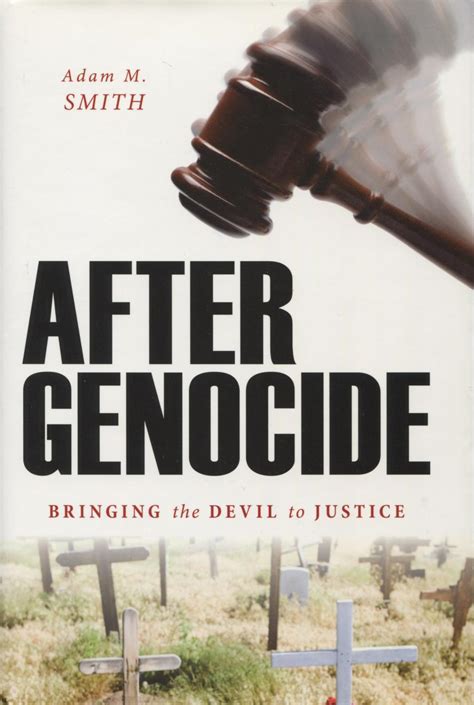 after genocide bringing the devil to justice Epub