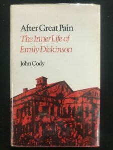 after great pain the inner life of emily dickinson belknap press Reader